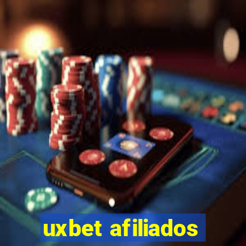 uxbet afiliados